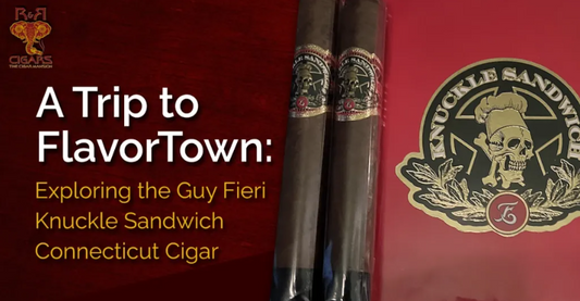 A Trip to FlavorTown: Exploring the Guy Fieri Knuckle Sandwich Connecticut Cigar