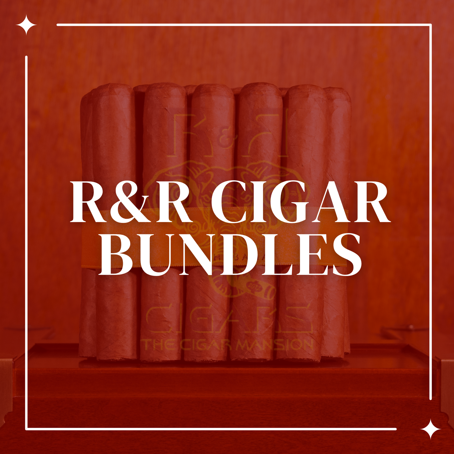 Cigar Bundles-R&R Cigar